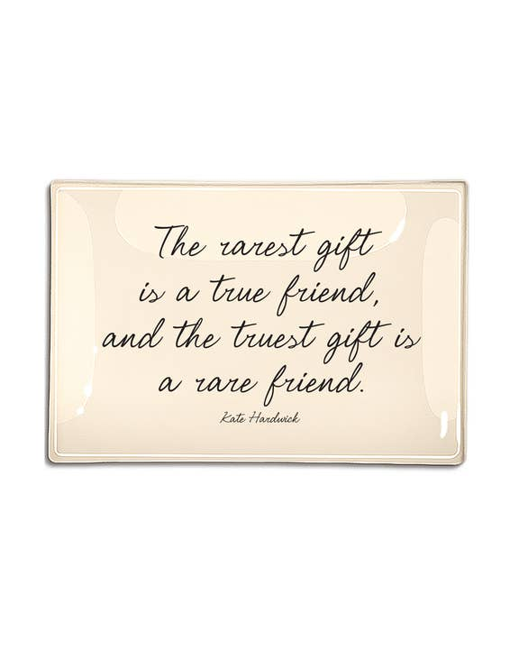 The Rarest Gift is a True Friend 4" x 6" Decoupage Glass Tray